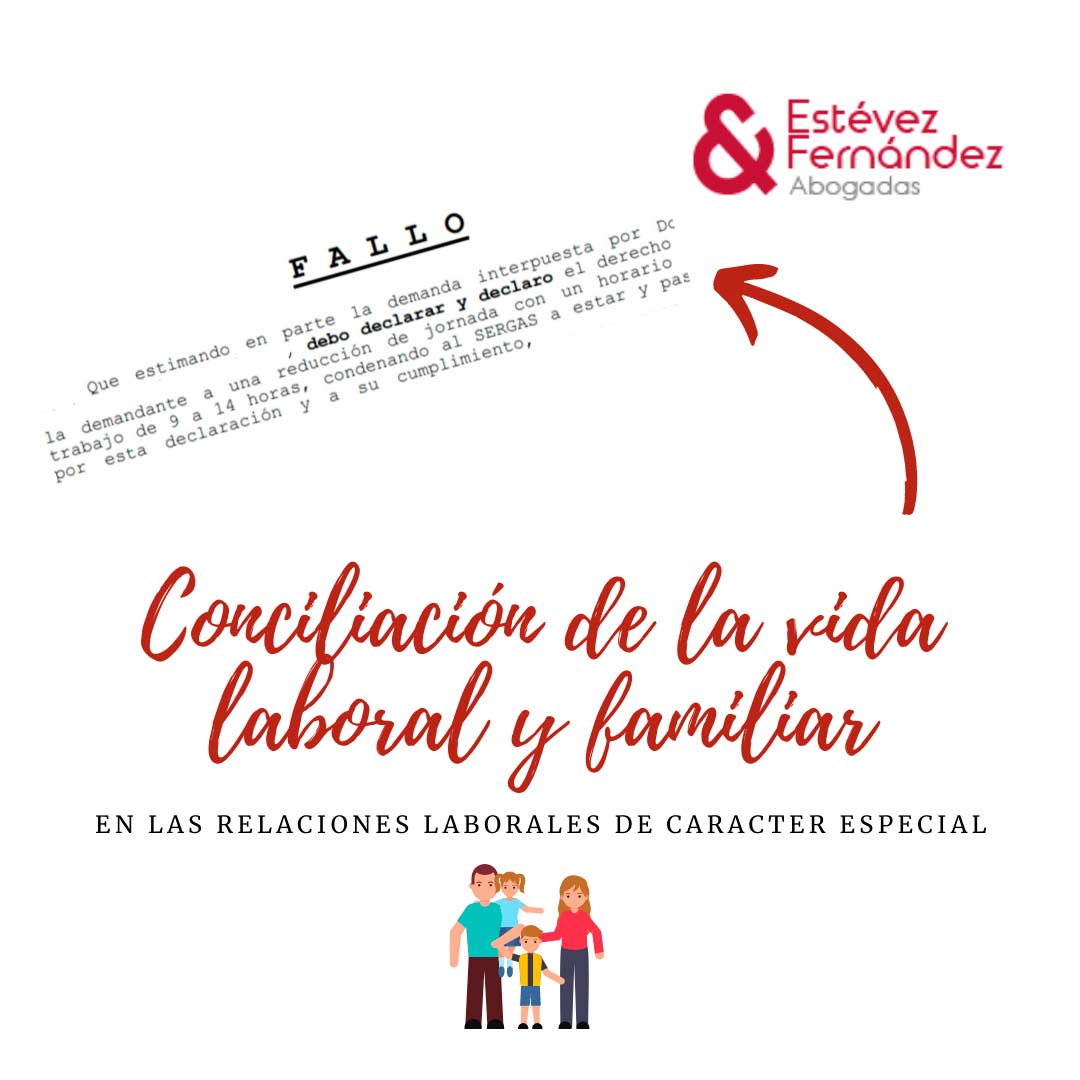 Estevez & Fernandez explican la Conciliación familiar en las relaciones laborales de caracter especial